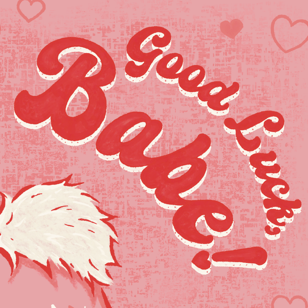 Good Luck Babe Print